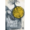 Bir Yaratılış Efsanesi