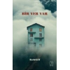 Bir Yer Var