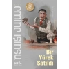 Bir Yürek Satıldı