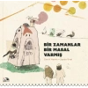 Bir Zamanlar Bir Masal Varmış