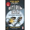 Bitirim İkili Baltagirmez Ormanında