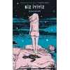 Biz İyiyiz (Ciltli)