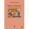 Bizans Dünyası
