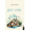 Bize Göre