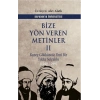 Bize Yön Veren Metinler II