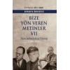 Bize Yön Veren Metinler VII