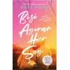 Bizi Ayıran Her Şey