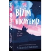 Bizim Hikayemiz