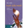 Boyalı Tilki Masalı (Ciltli)