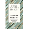 Böyle Buyurdu Zerdüşt ( Bez Ciltli )
