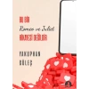 Bu Bir Romeo Juliet Hikayesi Değildir / Yakuphan Güleç