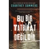 Bu Bir Tatbikat Değildir