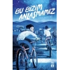 Bu Bizim Anlaşmamız