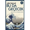 Bu Da Geçecek