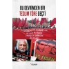 Bu Devrimden Bir Teslim Töre Geçti
