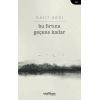 Bu Fırtına Geçene Kadar