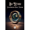 Bu Kitabı Evlenmeden Önce Yazdım