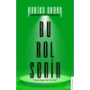 Bu Rol Senin