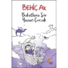 Bulutlara Şiir Yazan Çocuk