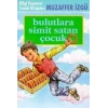 Bulutlara Simit Satan Çocuk