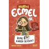 Bunu Kimden Duydun? - Nuriye Ecmel 3