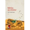 Bütün Ayrılıklar
