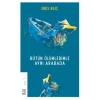 Bütün Ölümlerimle Aynı Arabada