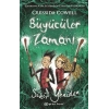 Büyücüler Zamanı - Sihir Yeniden (Ciltli)