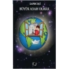 Büyük Adam Olmak