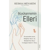 Büyükannemin Elleri