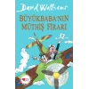 Büyükbabanın Müthiş Firarı