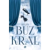 Buz Kralı - 1 Heves