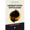 Çağdaş Küresel Medeniyetin Ontolojisi