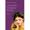 Çağımızın Tedirgin İnsanı