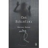 Can Sıkıntısı