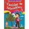 Canlılar ve Yetenekleri