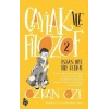 Çaylak ile Filozof - 2