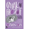 Çaylak İle Filozof  -4