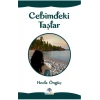 Cebimdeki Taşlar