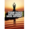 Çekim Yasası Satışlarınızı Nasıl Artırır?