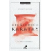 Celaleddin Karatay - Siyasetin Dengesi