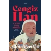 Cengiz Han ve Moğol Savaş Makinesi