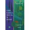 Cern Kabala Deccal ve Mehdi