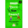 Çevre Bize Emanet