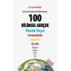 Çevre Sorunlarında Bilinmeyen 100 Bilimsel Gerçek