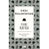 Ceza Kolonisinde (Bez Ciltli)