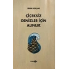 Çiçeksiz Denizler İçin Alınlık