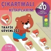Çıkartmalı Kitaplarım - Trafik Güvenliği