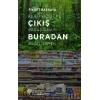 Çıkış Buradan