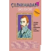 Çıldırmadan Önce Son Çıkış 2. Sayı